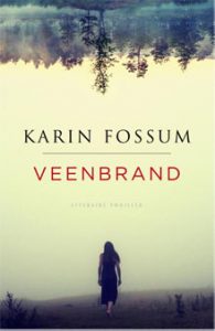 Noorse Thrillers Karin Fossum - Veenbrand