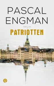 Pascal Engman Patriotten Recensie ★★★ Zweedse Thriller